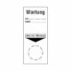 Hinweisschild - Wartung, nächste Wartung (am, durch) Hinweisschild - Wartung, nächste Wartung am, durch