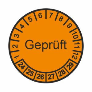 Hinweisschild - Mehrjährige Prüfetikette, Geprüft orange